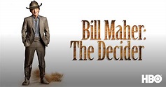 Watch Bill Maher: The Decider Streaming Online | Hulu (Free Trial)