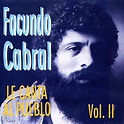 ‎Le Canta Al Pueblo, Vol. 2 - Album by Facundo Cabral - Apple Music