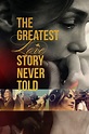 The Greatest Love Story Never Told Movie free watch