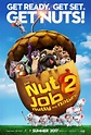 The Nut Job 2: Nutty by Nature (2017) Poster #1 - Trailer Addict