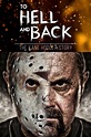 Watch To Hell and Back: The Kane Hodder Story Movie Online, Release ...