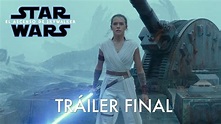 Star Wars: El Ascenso de Skywalker | Nuevo Tráiler oficial en español ...