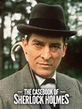 The Casebook of Sherlock Holmes - Rotten Tomatoes