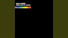 Easy Living (feat. Kimbra) - YouTube
