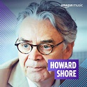 Play Howard Shore on Amazon Music