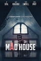 Mad House: A Paranormal Documentary | Rotten Tomatoes