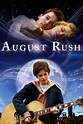 August Rush Pictures - Rotten Tomatoes