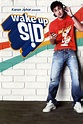 Wake Up Sid Pictures - Rotten Tomatoes
