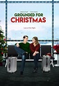 Grounded for Christmas (TV Movie 2019) - IMDb
