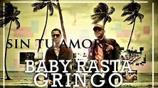 Baby Rasta y Big Boy - Sin Tu Amor REGGAETON CLASICO 2014 DALE ME GUSTA ...