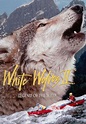 White Wolves II: Legend of the Wild (1996) - Terence H. Winkless ...