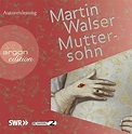 Muttersohn - Walser, Martin: 9783839811030 - AbeBooks