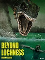 La Terreur du Loch Ness - Film 2008 - AlloCiné