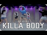 Killa Body - Mr. Vegas / ASHA DANCEHALL / Dope Dance Studio - YouTube