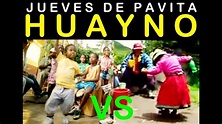 JUEVES DE PAVITA HUAYNO (Video original) - YouTube