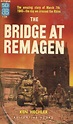 The Bridge at Remagen | Book cover, Books, Cover