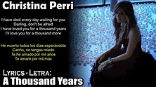 Christina Perri - A Thousand Years (Lyrics English-Spanish) (Inglés ...