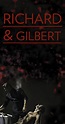 Richard & Gilbert (2015) - Full Cast & Crew - IMDb