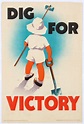 Sold Price: Original Vintage War Propaganda Poster Dig for Victory WWII ...