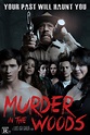 Danny Trejo Slasher 'Murder in the Woods' Arriving on Digital and VOD ...