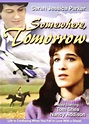 Somewhere, Tomorrow - Somewhere, Tomorrow (1983) - Film - CineMagia.ro