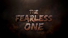 THE FEARLESS ONE TRAILER 2 (4K Version) - YouTube
