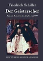 Der Geisterseher von Friedrich Schiller bei bücher.de bestellen