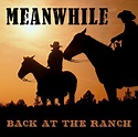 CD Release: Meanwhile, Back at the Ranch – Doctor Obvious Studios