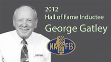 2012 NAFB Hall of Fame - George Gatley - YouTube