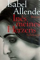 Isabel Allende: Ines meines Herzens | Ludwig Witzani
