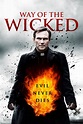 Way of the Wicked (2014) Online Kijken - ikwilfilmskijken.com