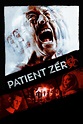 Patient Zero (2015) – Filmer – Film . nu