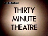 Thirty Minute Theatre - 1970/1972 - My Rare Films