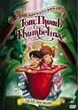 The Adventures of Tom Thumb & Thumbelina (Video 1999) - IMDb