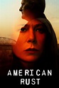 American Rust (TV Series 2021- ) - Posters — The Movie Database (TMDB)