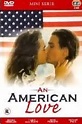 Un amore americano (MINISERIE TV IN 4 PARTI) (1994) - Film - Movieplayer.it