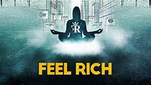 Feel Rich, 2017 (Film), à voir sur Netflix