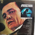 Johnny Cash – At Folsom Prison And San Quentin (1974, Vinyl) - Discogs