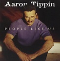 People Like Us: Tippin, Aaron: Amazon.ca: Music