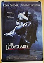 1992 "The Bodyguard Original 27 x 41" Movie Poster WHITNEY HOUSTON ...