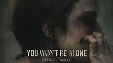 YOU WON'T BE ALONE - Official Trailer [HD] - Only in Theaters April 1 ...