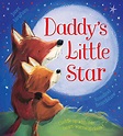 Daddy's Little Star 10th Anniversary Edition : Bingham, Janet ...