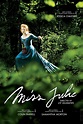 Miss Julie (#2 of 5): Mega Sized Movie Poster Image - IMP Awards