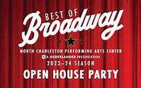 Best of Broadway Open House Party | North Charleston Coliseum ...