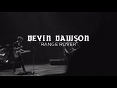 Devin Dawson - Range Rover (Behind The Song) - YouTube