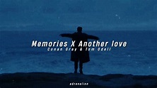 Memories X Another Love (tiktok mashup) - YouTube Music
