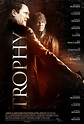 Beyond the Trophy : Extra Large Movie Poster Image - IMP Awards