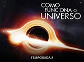 Como Funciona o Universo – Documentários Vários