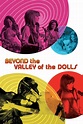 Beyond the Valley of the Dolls (1970) - Posters — The Movie Database (TMDB)