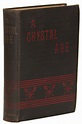 A CRYSTAL AGE | Hudson | First edition